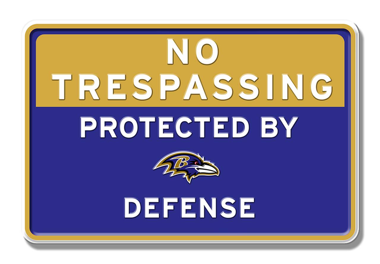 Baltimore Ravens No Trespassing Sign