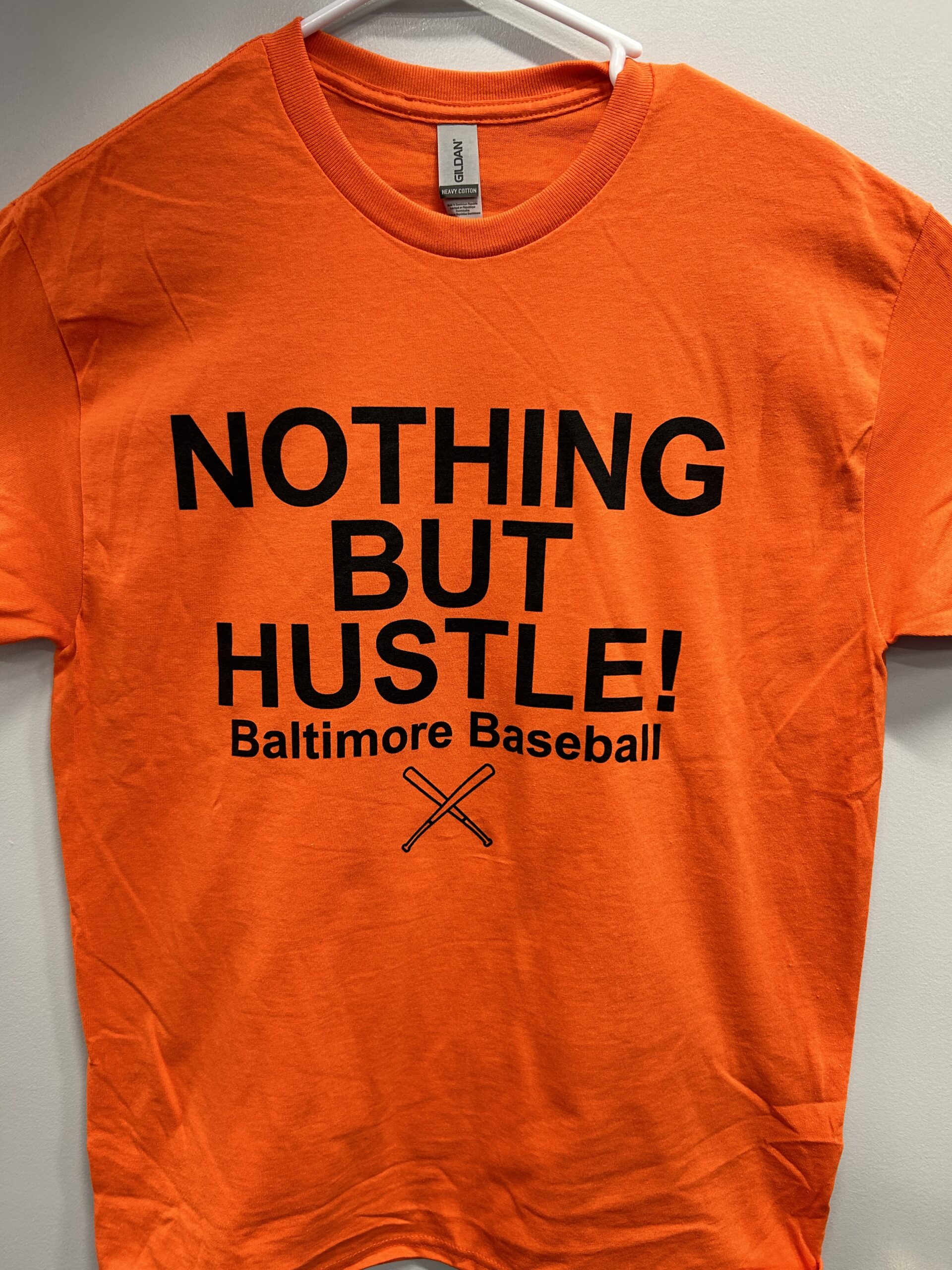 Baltimore Baseball Nothing but Hustle ! S/S T -Shirt